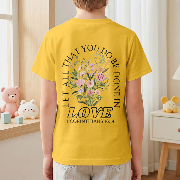 Christianartworkshop T-shirt à manches courtes Faith Kids classique à motif floral « Que tout ce que vous faites soit fait avec amour » - image 34