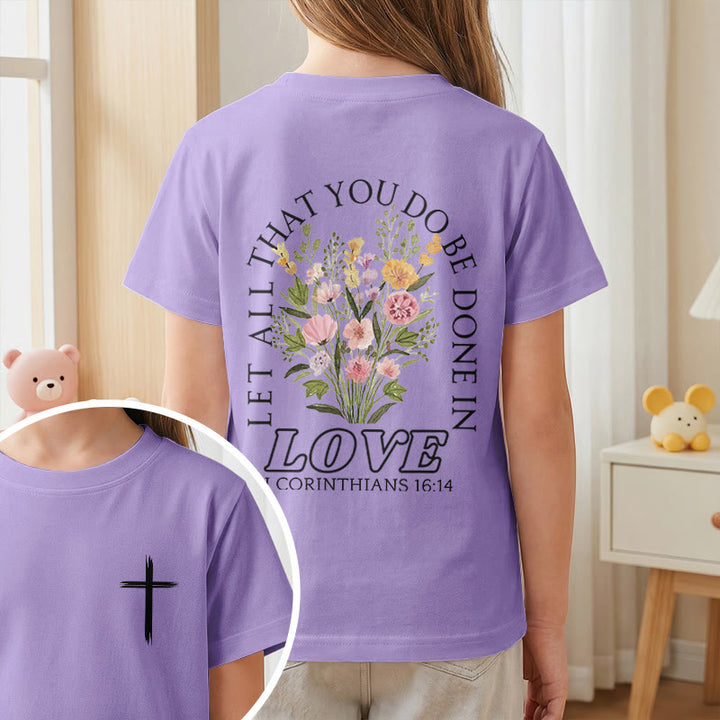 Christianartworkshop T-shirt à manches courtes Faith Kids classique à motif floral « Que tout ce que vous faites soit fait avec amour » - image 47