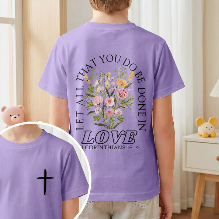 Christianartworkshop T-shirt à manches courtes Faith Kids classique à motif floral « Que tout ce que vous faites soit fait avec amour » - image 46