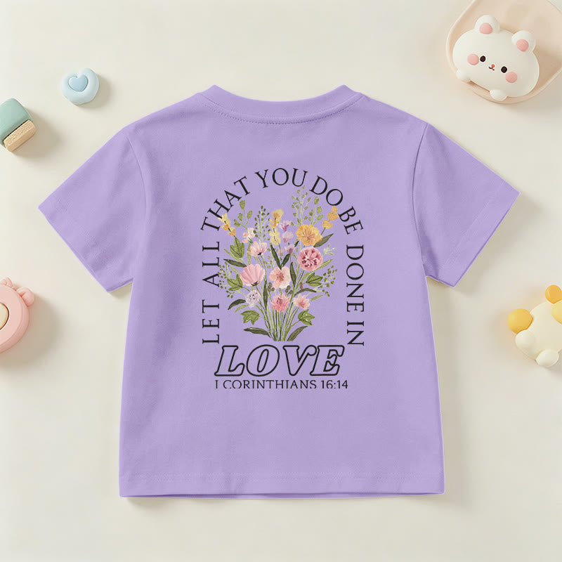 Christianartworkshop T-shirt à manches courtes Faith Kids classique à motif floral « Que tout ce que vous faites soit fait avec amour » - image 51