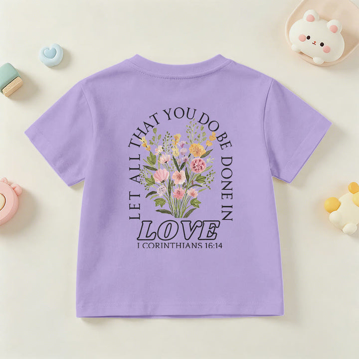 Christianartworkshop T-shirt à manches courtes Faith Kids classique à motif floral « Que tout ce que vous faites soit fait avec amour » - image 51