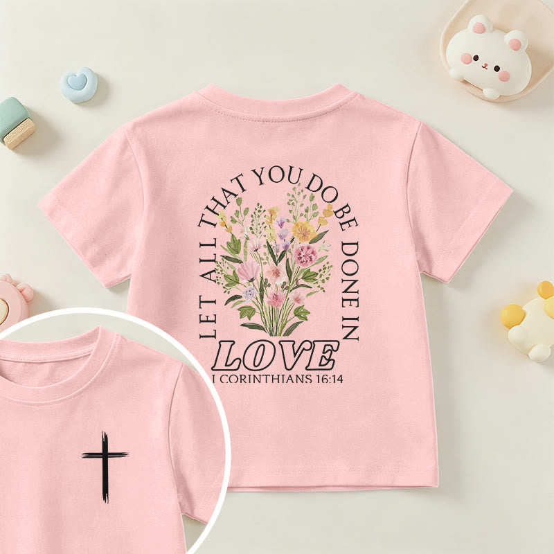 Christianartworkshop T-shirt à manches courtes Faith Kids classique à motif floral « Que tout ce que vous faites soit fait avec amour » - Rose - US/UK/AU 14, EU170 - image 63