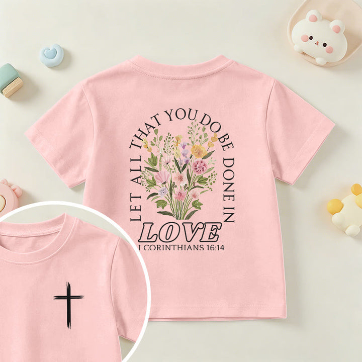 Christianartworkshop T-shirt à manches courtes Faith Kids classique à motif floral « Que tout ce que vous faites soit fait avec amour » - Rose - US/UK/AU 14, EU170 - image 63