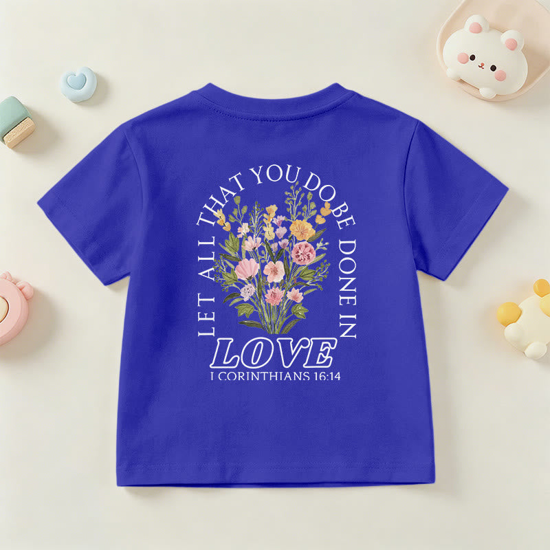 Christianartworkshop T-shirt à manches courtes Faith Kids classique à motif floral « Que tout ce que vous faites soit fait avec amour » - image 87