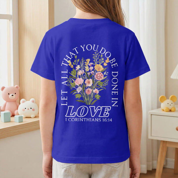 Christianartworkshop T-shirt à manches courtes Faith Kids classique à motif floral « Que tout ce que vous faites soit fait avec amour » - image 89