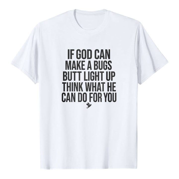 T-shirt premium à manches courtes « Si Dieu peut faire briller le derrière d'un insecte » avec une citation humoristique sur la foi , Christianartworkshop - Blanc - 2XL - image 1