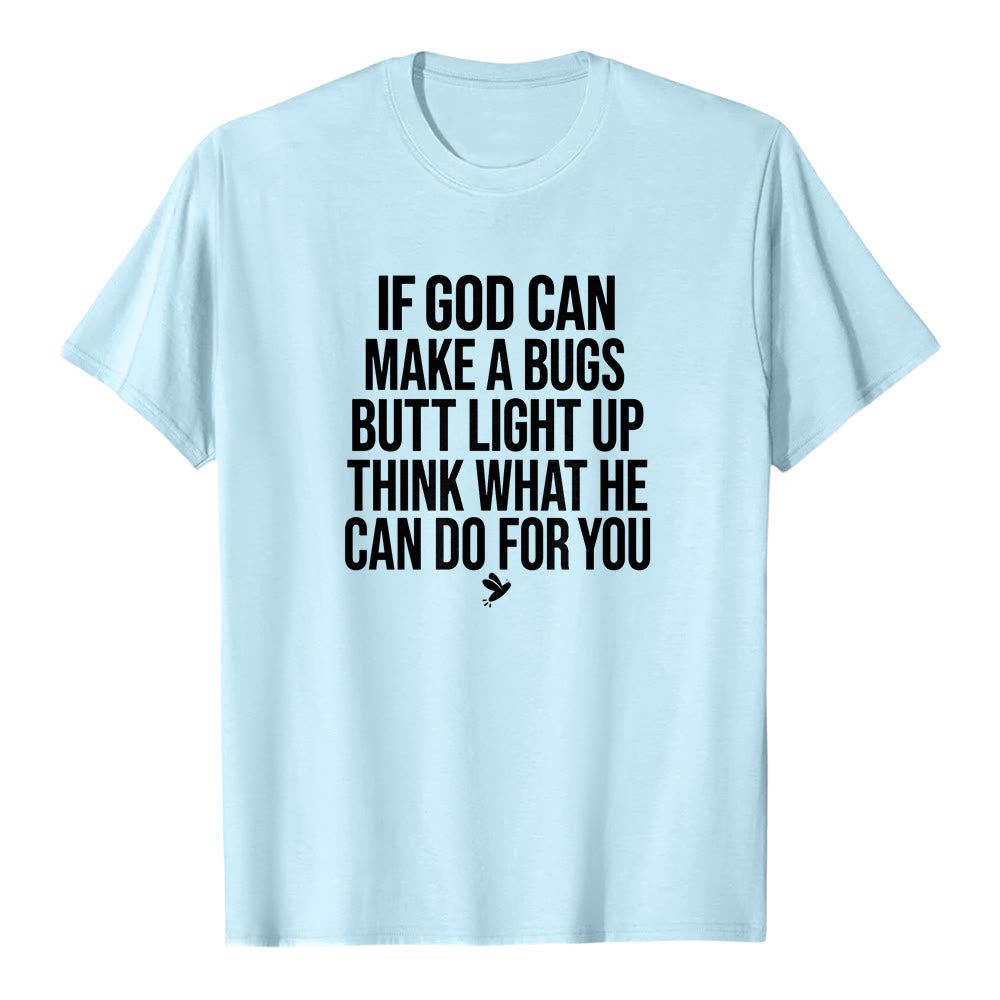 T-shirt premium à manches courtes « Si Dieu peut faire briller le derrière d'un insecte » avec une citation humoristique sur la foi , Christianartworkshop - Bleu - 2XL - image 5