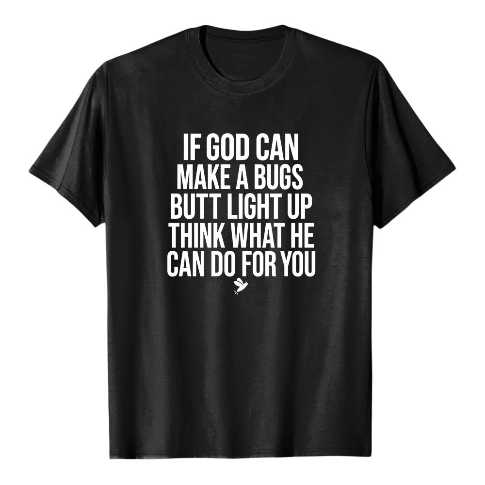 T-shirt premium à manches courtes « Si Dieu peut faire briller le derrière d'un insecte » avec une citation humoristique sur la foi , Christianartworkshop - Noir - 2XL - image 0