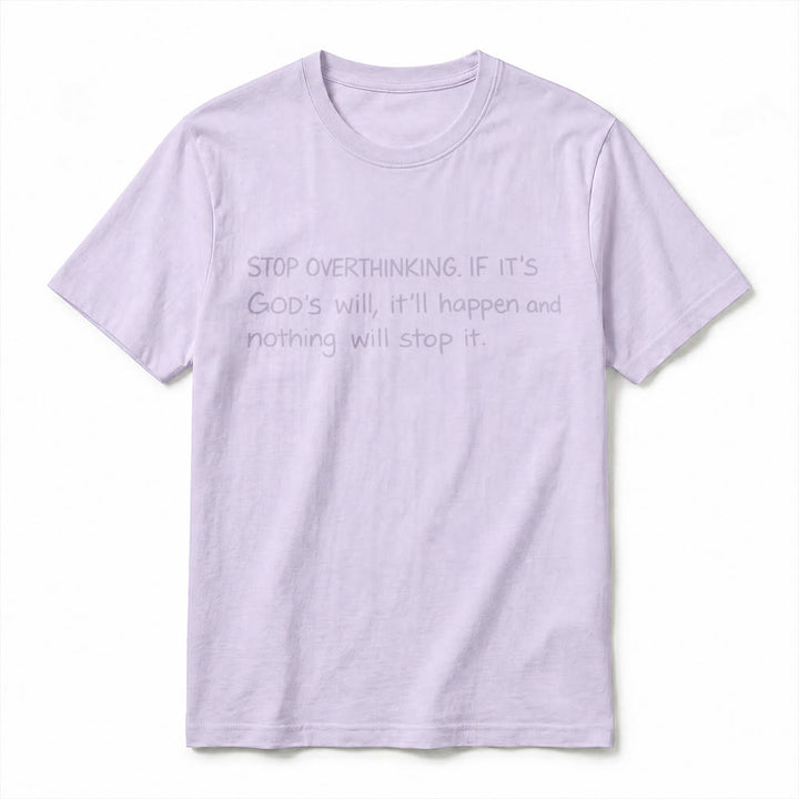 Christianartworkshop T-shirt à manches courtes premium « Arrêtez de trop réfléchir à la volonté de Dieu » - image 8