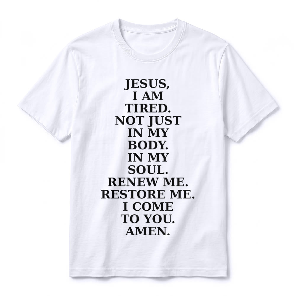 Christianartworkshop T-shirt premium à manches courtes « Jésus, je suis fatigué, renouvelle-moi » avec prière dévotionnelle - image 8
