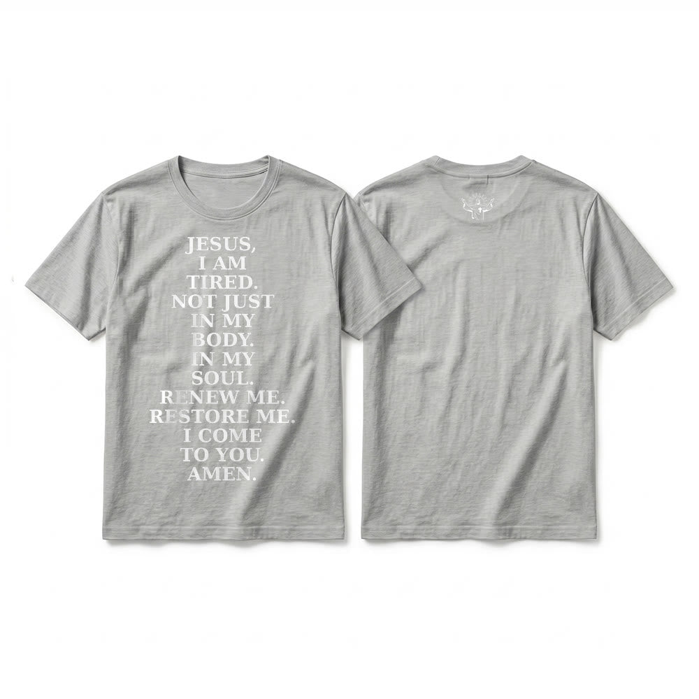 Christianartworkshop T-shirt premium à manches courtes « Jésus, je suis fatigué, renouvelle-moi » avec prière dévotionnelle - Gris - 2XL - image 1
