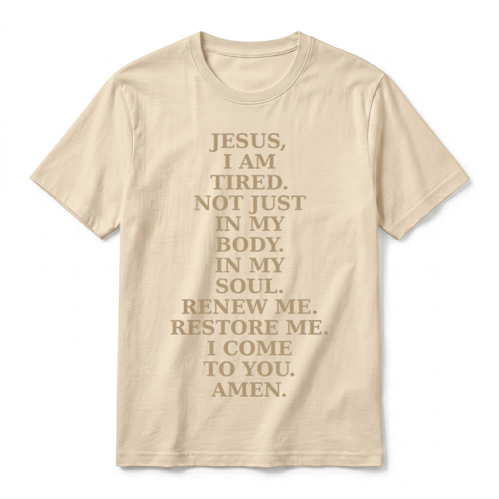 Christianartworkshop T-shirt premium à manches courtes « Jésus, je suis fatigué, renouvelle-moi » avec prière dévotionnelle - image 14