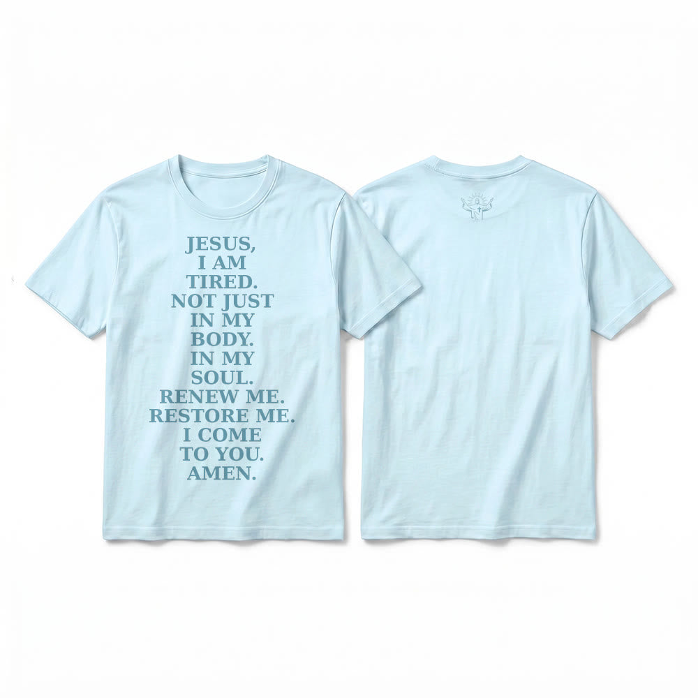 Christianartworkshop T-shirt premium à manches courtes « Jésus, je suis fatigué, renouvelle-moi » avec prière dévotionnelle - Bleu - 2XL - image 16