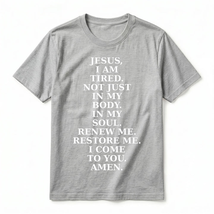 Christianartworkshop T-shirt premium à manches courtes « Jésus, je suis fatigué, renouvelle-moi » avec prière dévotionnelle - image 2