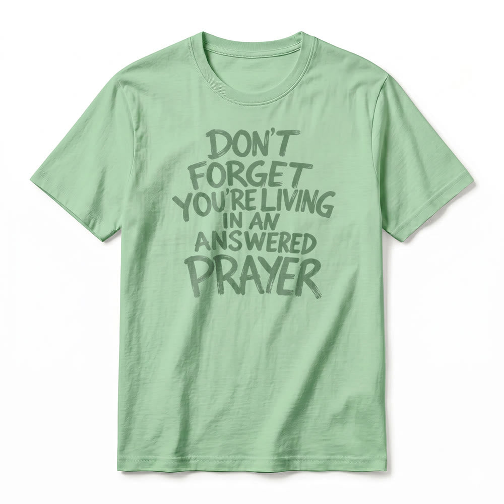 Christianartworkshop T-shirt premium à manches courtes « N'oubliez pas que vous vivez dans une prière exaucée » - image 20