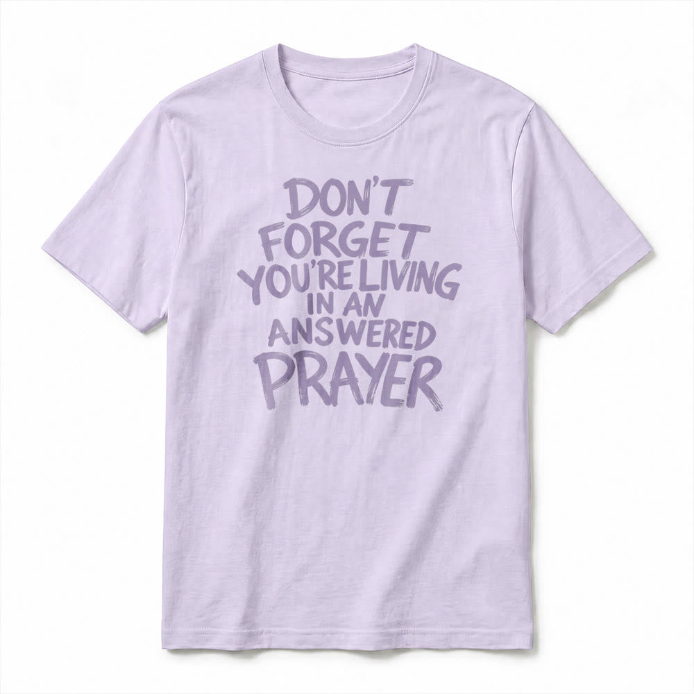 Christianartworkshop T-shirt premium à manches courtes « N'oubliez pas que vous vivez dans une prière exaucée » - image 8