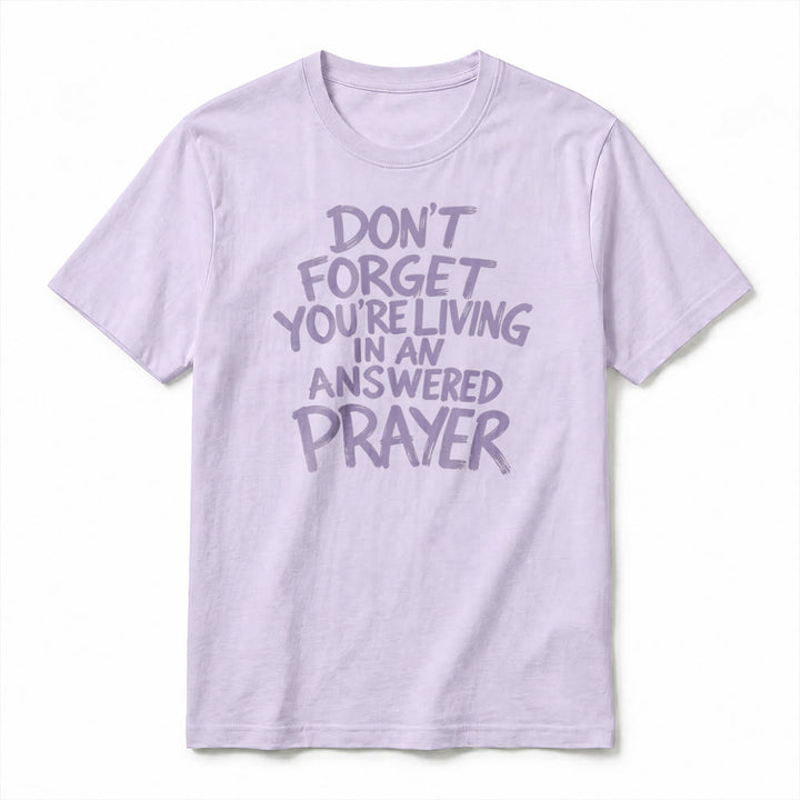 Christianartworkshop T-shirt premium à manches courtes « N'oubliez pas que vous vivez dans une prière exaucée » - image 8
