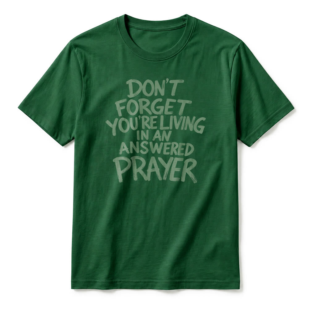Christianartworkshop T-shirt premium à manches courtes « N'oubliez pas que vous vivez dans une prière exaucée » - image 23