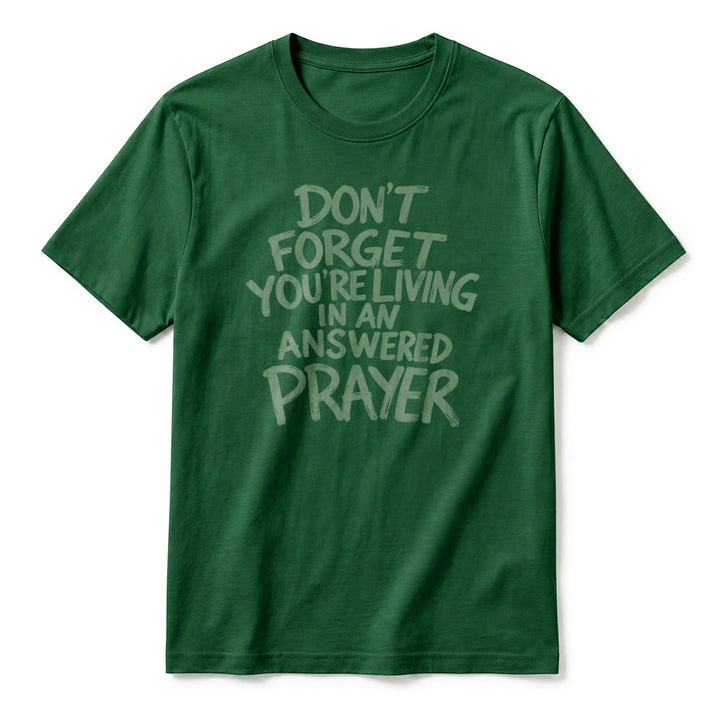 Christianartworkshop T-shirt premium à manches courtes « N'oubliez pas que vous vivez dans une prière exaucée » - image 23