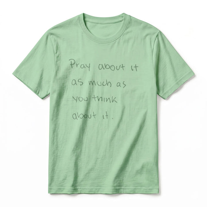 Christianartworkshop « Priez autant que vous y pensez » T-shirt à manches courtes premium Foi écrit à la main - image 20