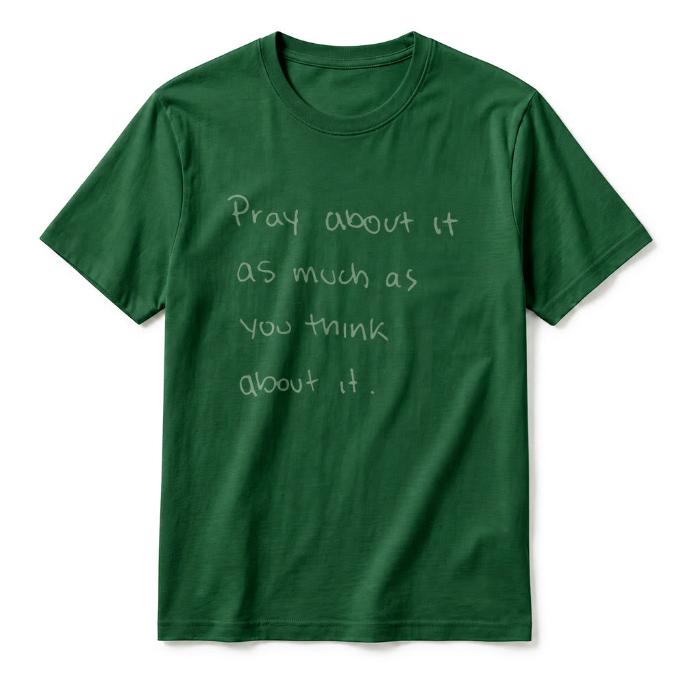 Christianartworkshop « Priez autant que vous y pensez » T-shirt à manches courtes premium Foi écrit à la main - image 23