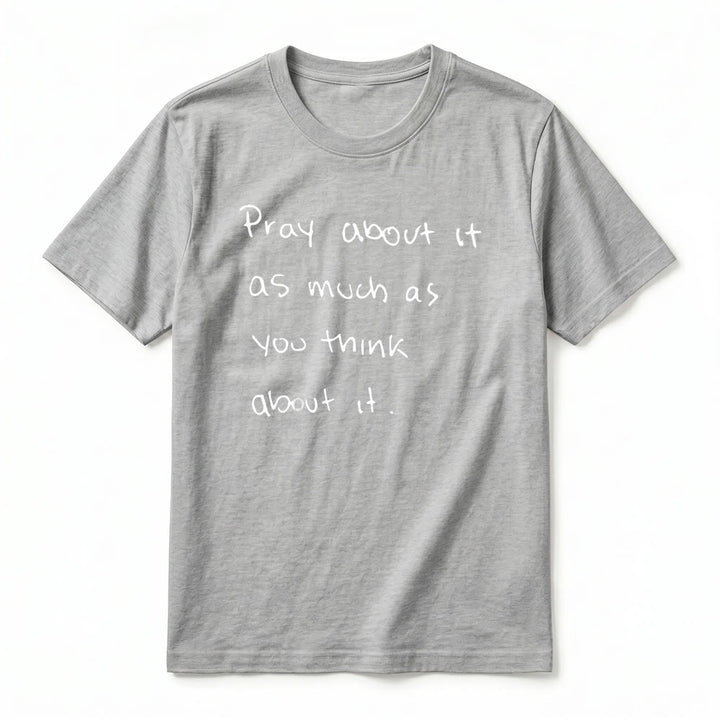 Christianartworkshop « Priez autant que vous y pensez » T-shirt à manches courtes premium Foi écrit à la main - image 11
