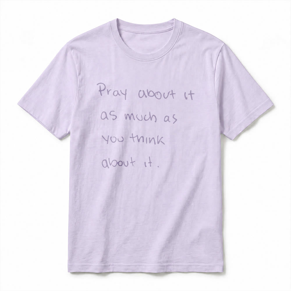 Christianartworkshop « Priez autant que vous y pensez » T-shirt à manches courtes premium Foi écrit à la main - image 5
