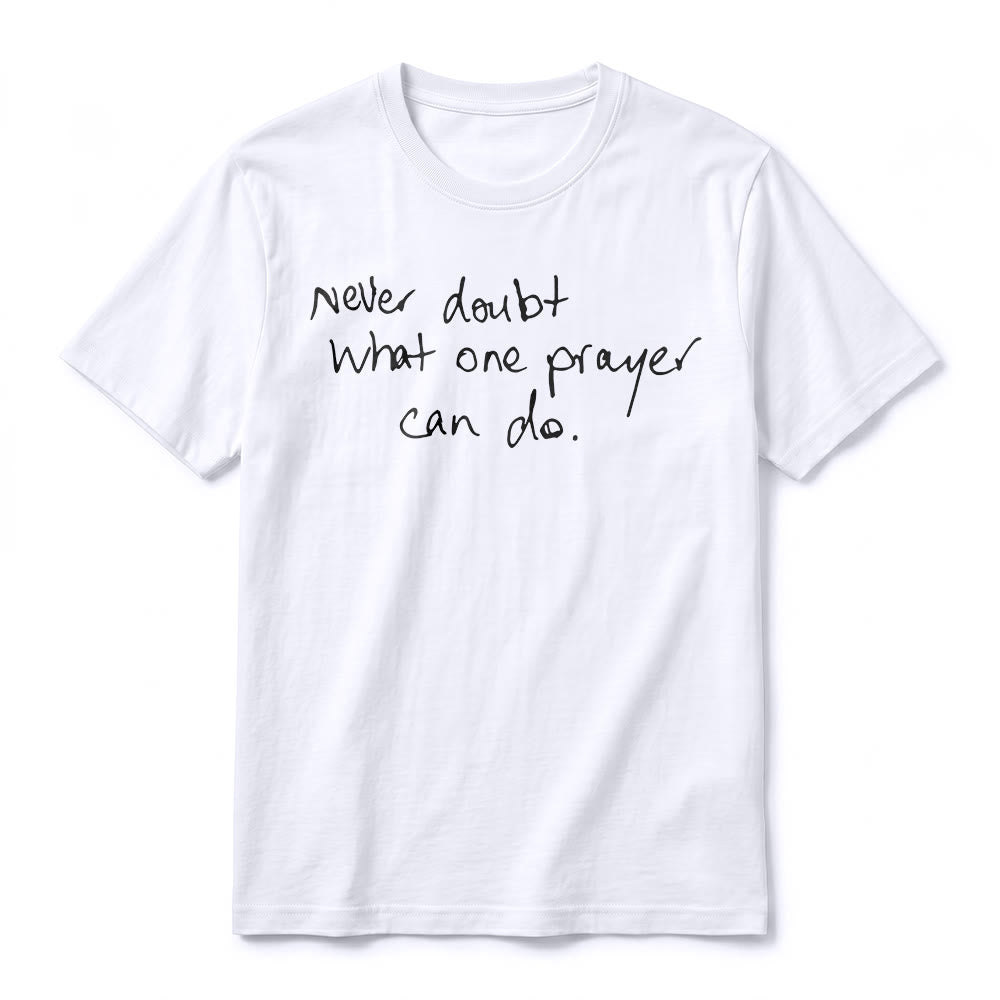 Christianartworkshop T-shirt premium à manches courtes « Ne doutez jamais du pouvoir d'une prière » - image 11