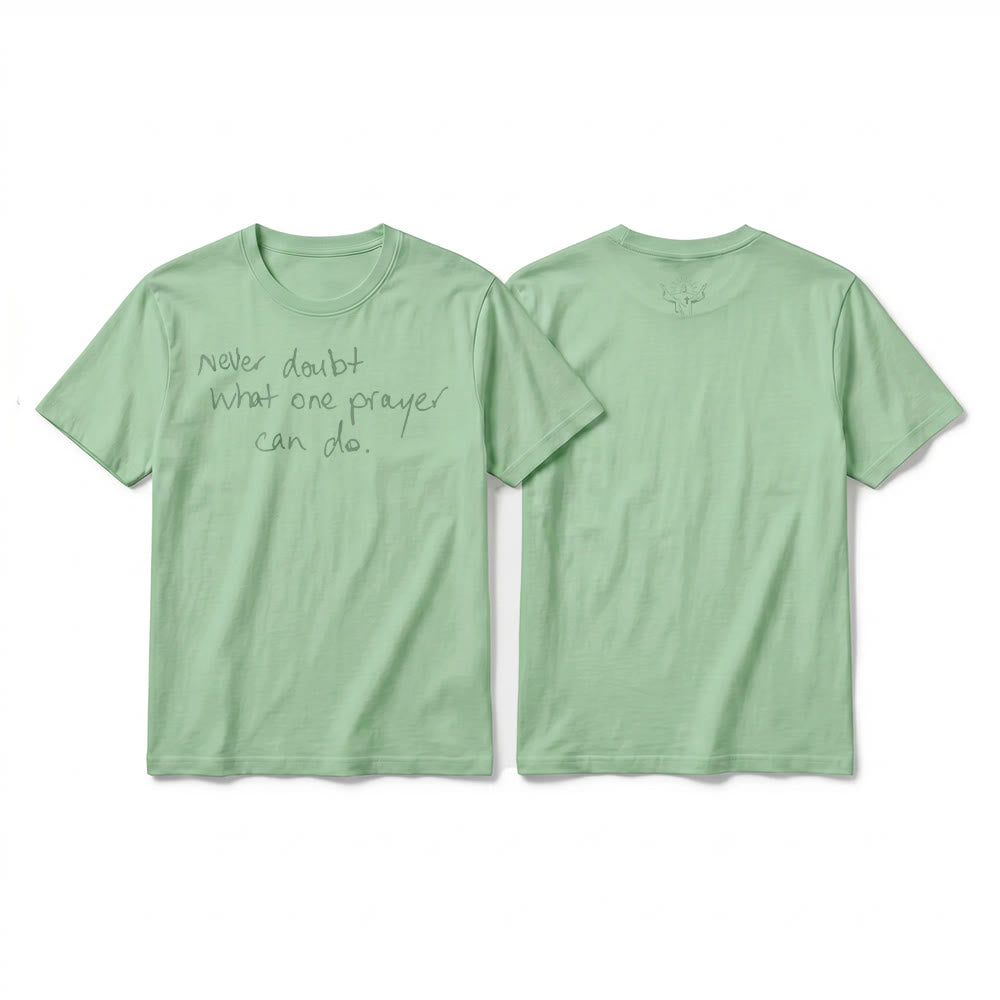 Christianartworkshop T-shirt premium à manches courtes « Ne doutez jamais du pouvoir d'une prière » - Vert clair - 2XL - image 22