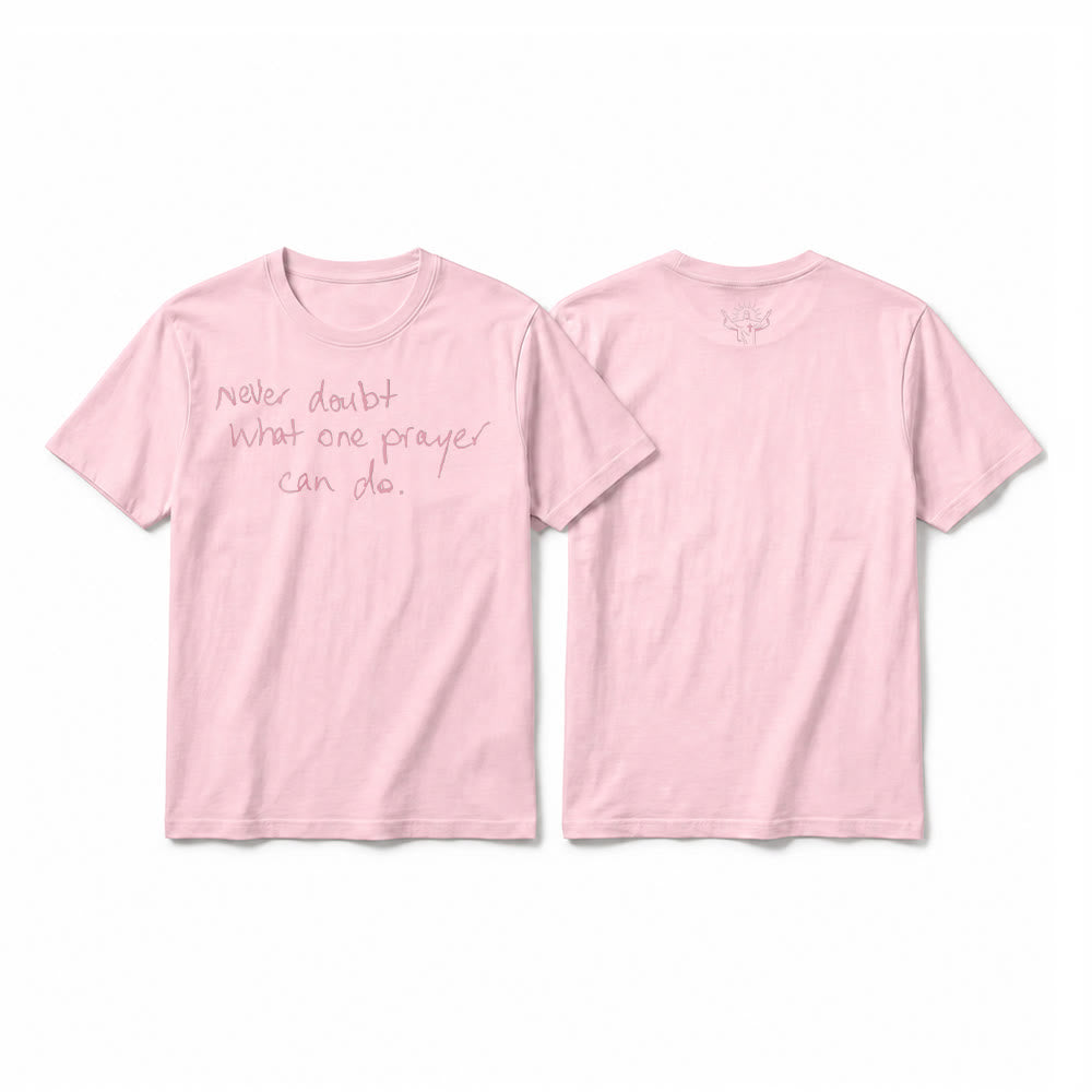 Christianartworkshop T-shirt premium à manches courtes « Ne doutez jamais du pouvoir d'une prière » - Rose - 2XL - image 25