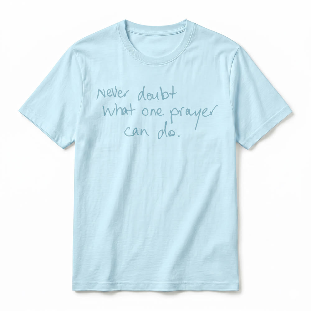 Christianartworkshop T-shirt premium à manches courtes « Ne doutez jamais du pouvoir d'une prière » - image 20