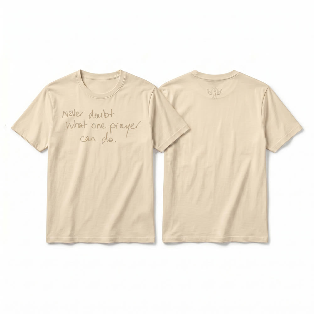 Christianartworkshop T-shirt premium à manches courtes « Ne doutez jamais du pouvoir d'une prière » - Beige - 2XL - image 16