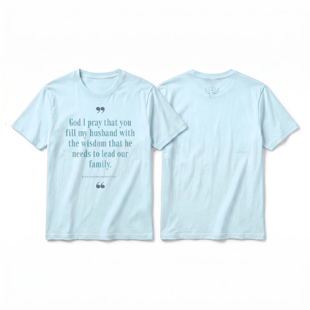 Christianartworkshop T-shirt premium à manches courtes « Seigneur, je te prie de remplir mon mari de sagesse » - Bleu - 2XL - image 1