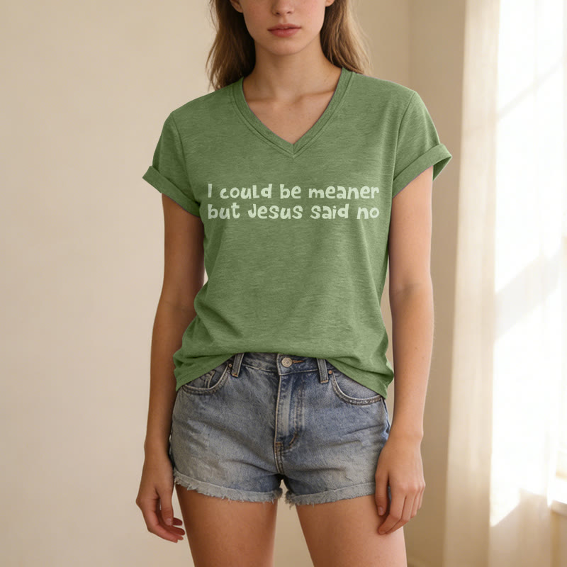 Christianartworkshop T-shirt humoristique à col en V, style décontracté, sur le thème de la foi : « Je pourrais être plus méchant, mais Jésus a dit non » - image 17