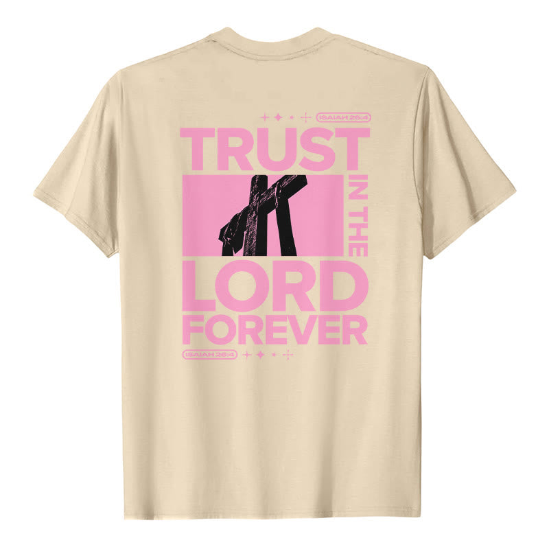T-shirt Christianartworkshop « Ayez confiance en le Seigneur pour toujours » - image 7