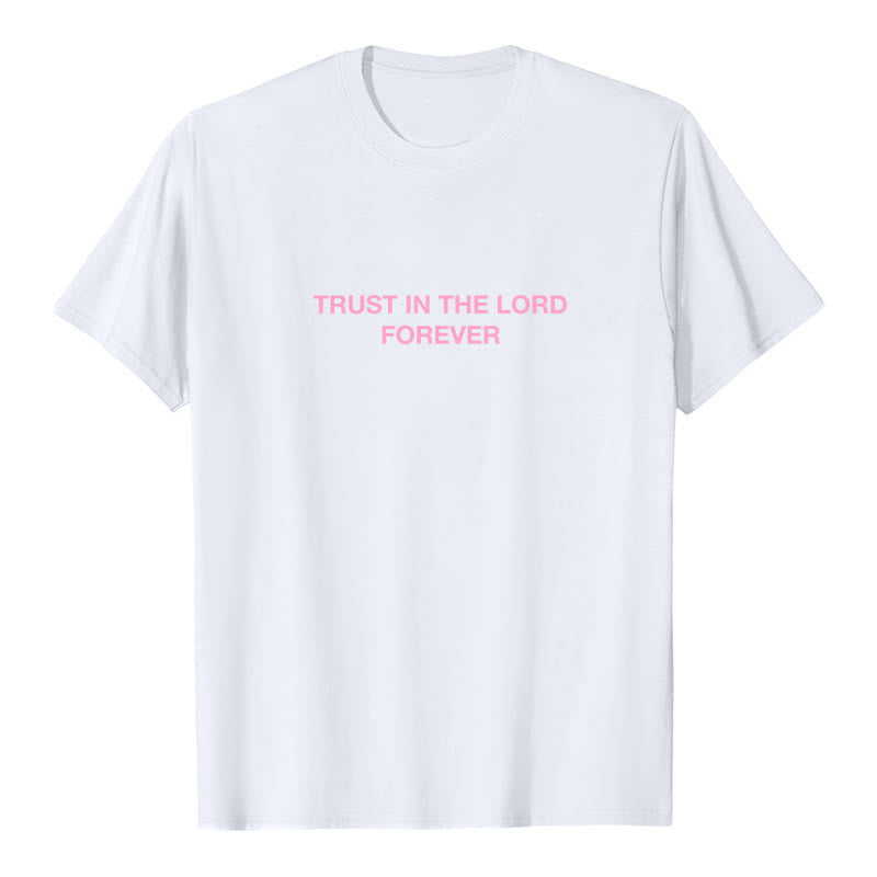 T-shirt Christianartworkshop « Ayez confiance en le Seigneur pour toujours » - image 4
