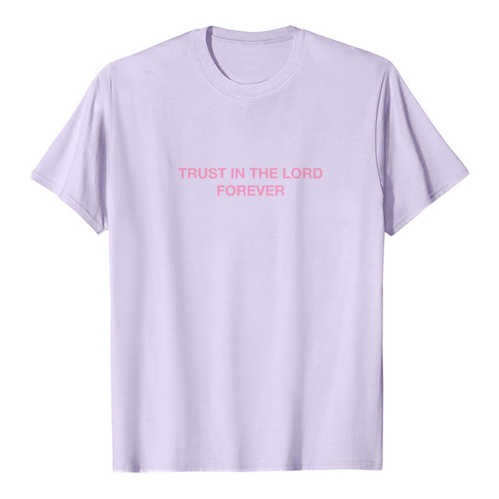 T-shirt Christianartworkshop « Ayez confiance en le Seigneur pour toujours » - image 22