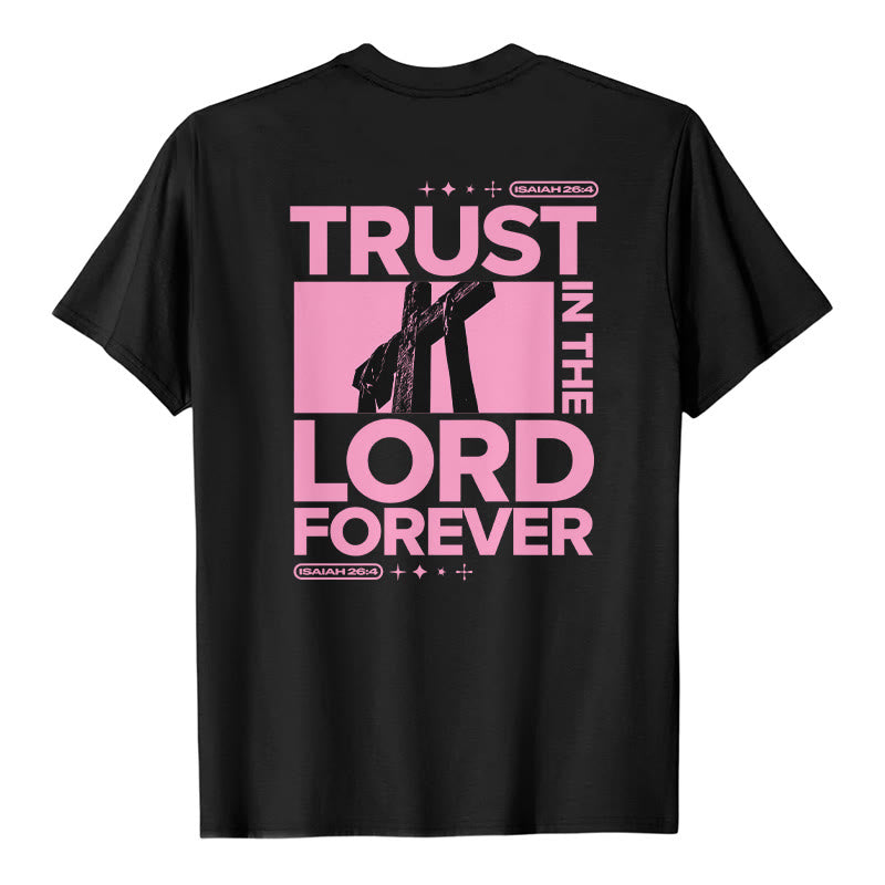 T-shirt Christianartworkshop « Ayez confiance en le Seigneur pour toujours » - image 2