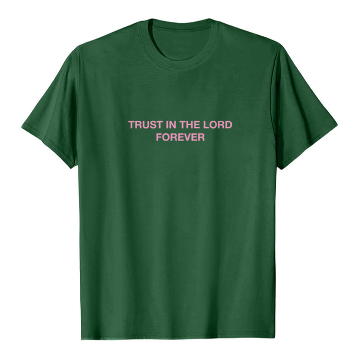 T-shirt Christianartworkshop « Ayez confiance en le Seigneur pour toujours » - image 19