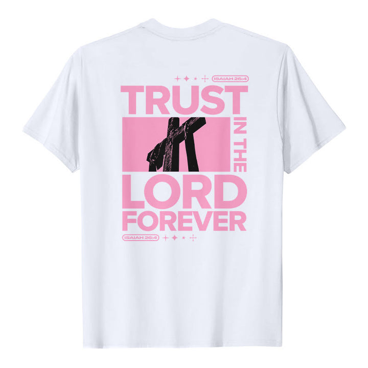 T-shirt Christianartworkshop « Ayez confiance en le Seigneur pour toujours » - image 5