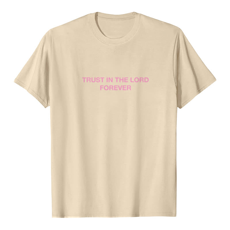 T-shirt Christianartworkshop « Ayez confiance en le Seigneur pour toujours » - image 8