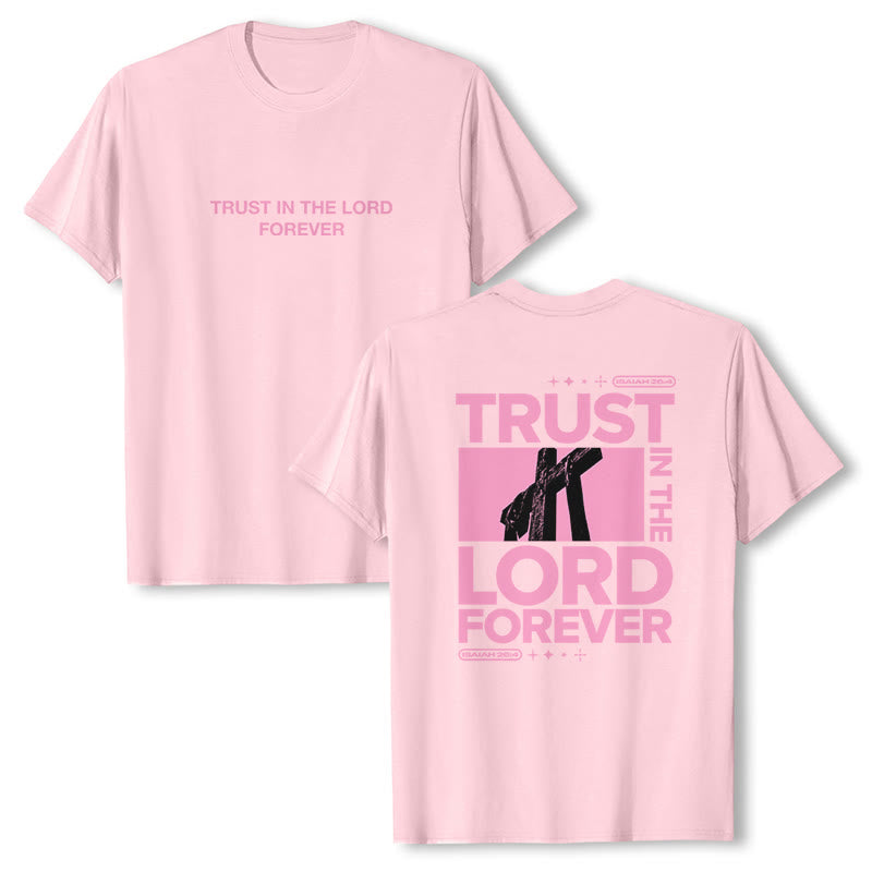T-shirt Christianartworkshop « Ayez confiance en le Seigneur pour toujours » - Rose - 2XL - image 12