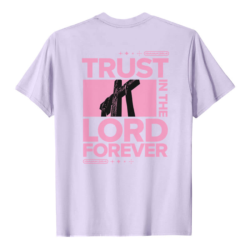 T-shirt Christianartworkshop « Ayez confiance en le Seigneur pour toujours » - image 23