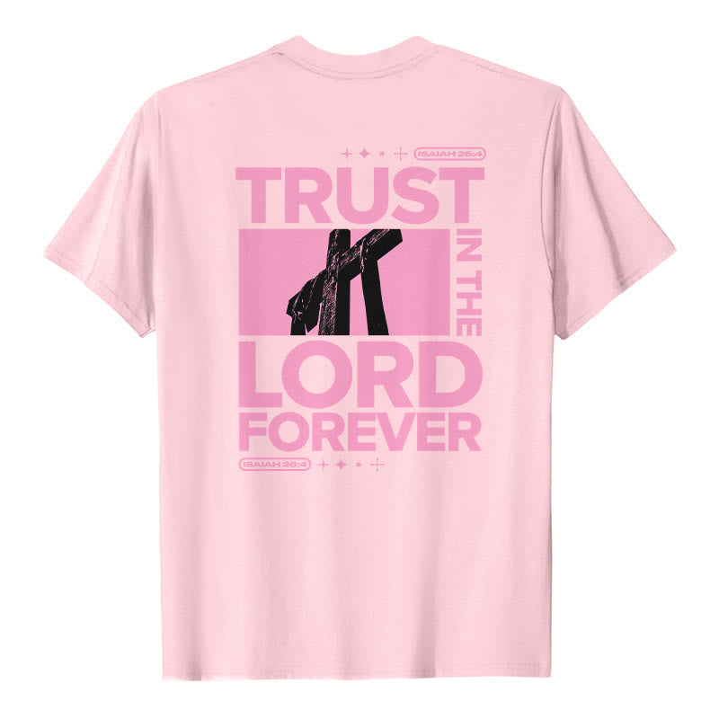 T-shirt Christianartworkshop « Ayez confiance en le Seigneur pour toujours » - image 14