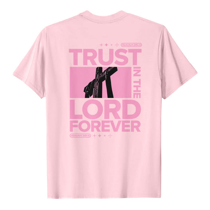 T-shirt Christianartworkshop « Ayez confiance en le Seigneur pour toujours » - image 14