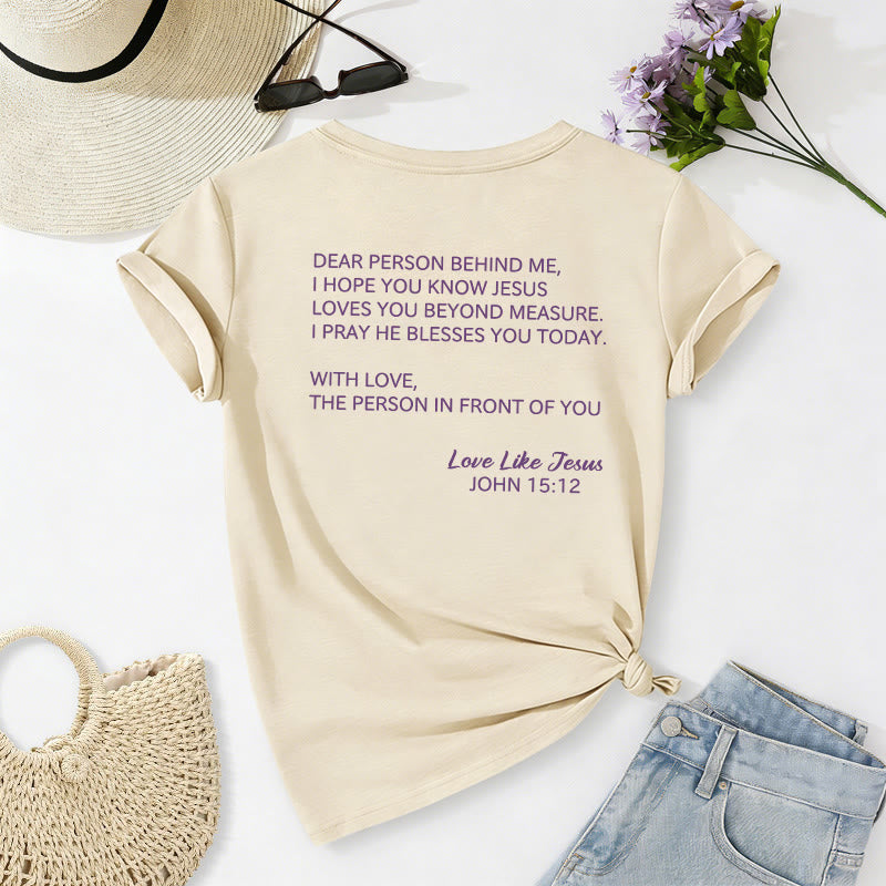 Christianartworkshop T-shirt décontracté à col en V avec inscription « Chère personne derrière moi » (verset Jean 15:12, texte au dos) - image 22