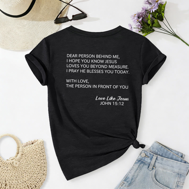 Christianartworkshop T-shirt décontracté à col en V avec inscription « Chère personne derrière moi » (verset Jean 15:12, texte au dos) - image 16