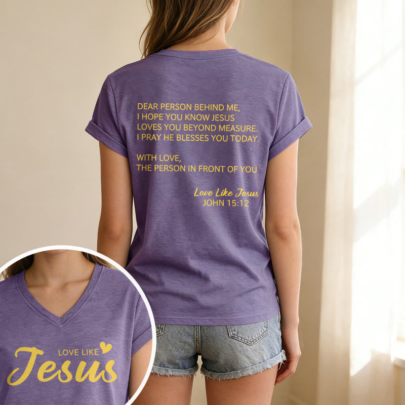 Christianartworkshop T-shirt décontracté à col en V avec inscription « Chère personne derrière moi » (verset Jean 15:12, texte au dos) - image 37