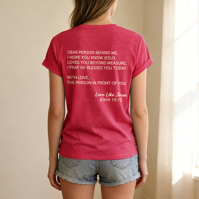 Christianartworkshop T-shirt décontracté à col en V avec inscription « Chère personne derrière moi » (verset Jean 15:12, texte au dos) - image 35