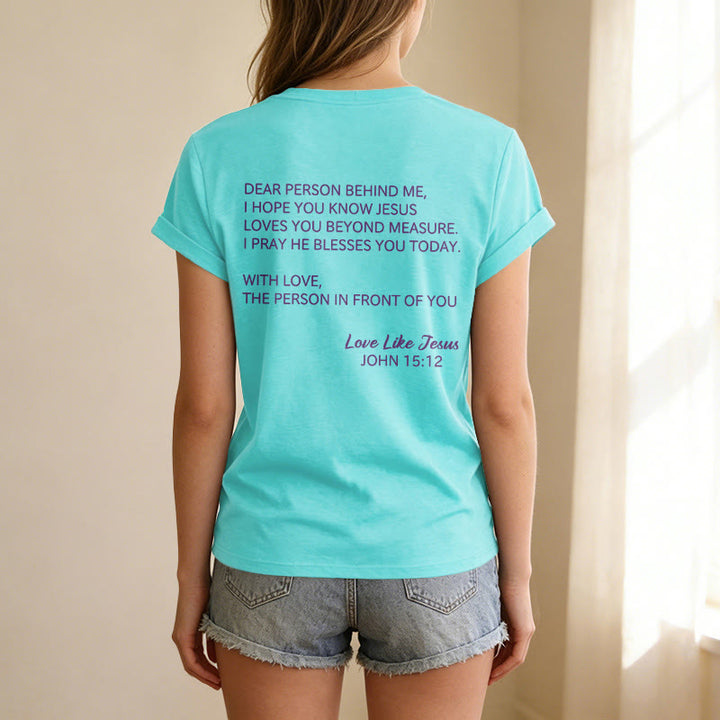 Christianartworkshop T-shirt décontracté à col en V avec inscription « Chère personne derrière moi » (verset Jean 15:12, texte au dos) - image 71